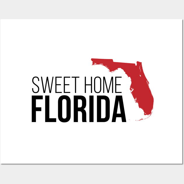 Sweet Home Florida Wall Art by Novel_Designs